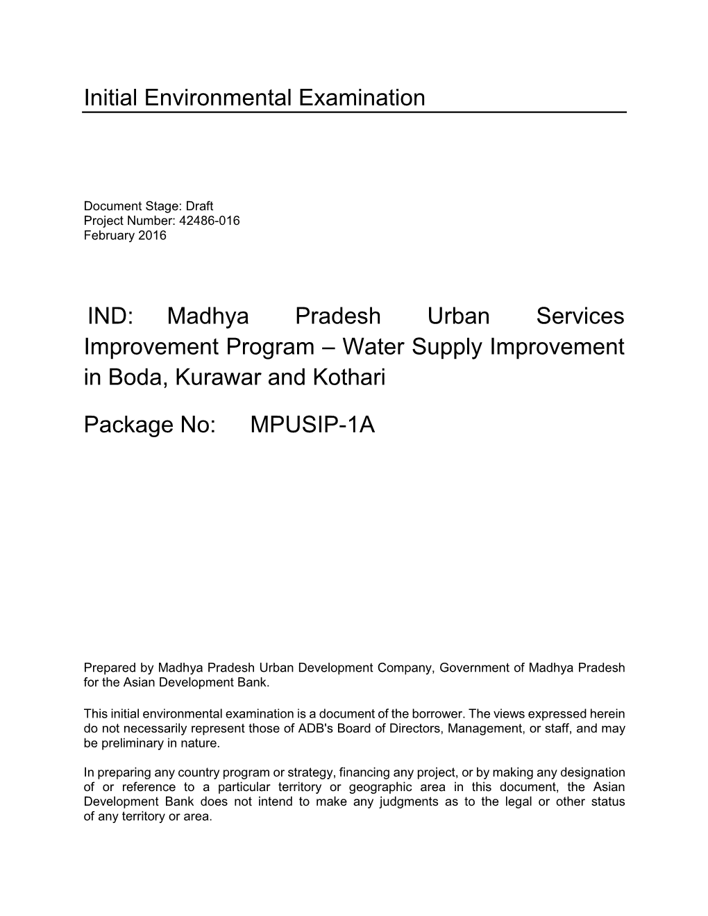 Madhya Pradesh Urban Services Improvement Project: Package 1A