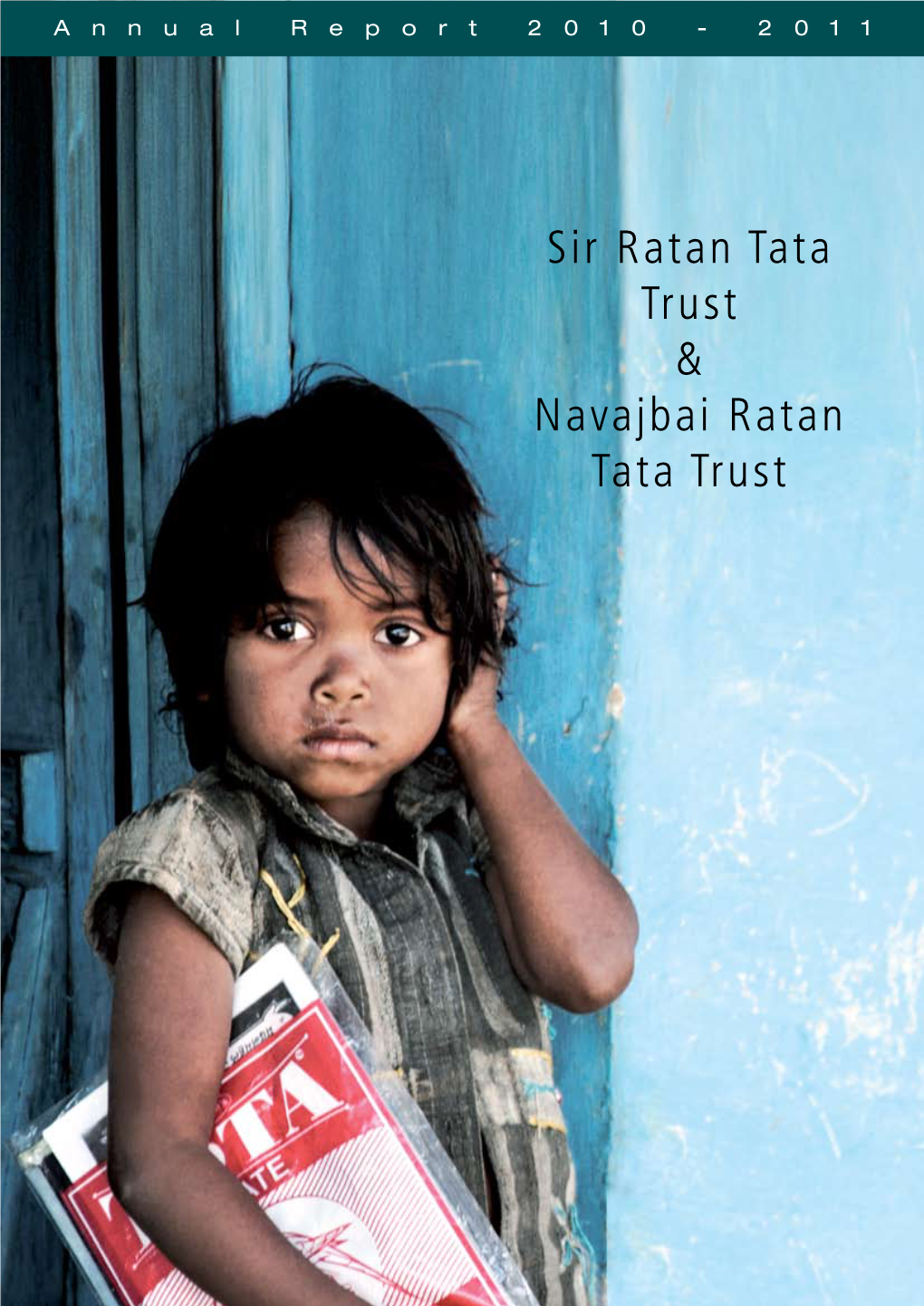 Sir Ratan Tata Trust & Navajbai Ratan Tata Trust