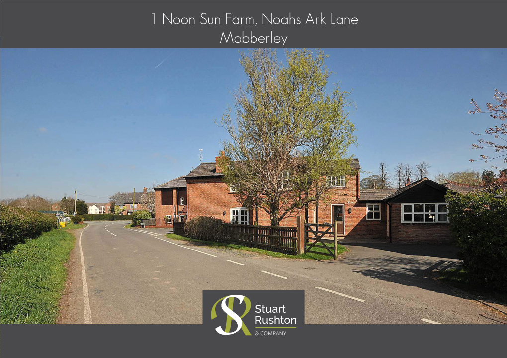 1 Noon Sun Farm, Noahs Ark Lane Mobberley