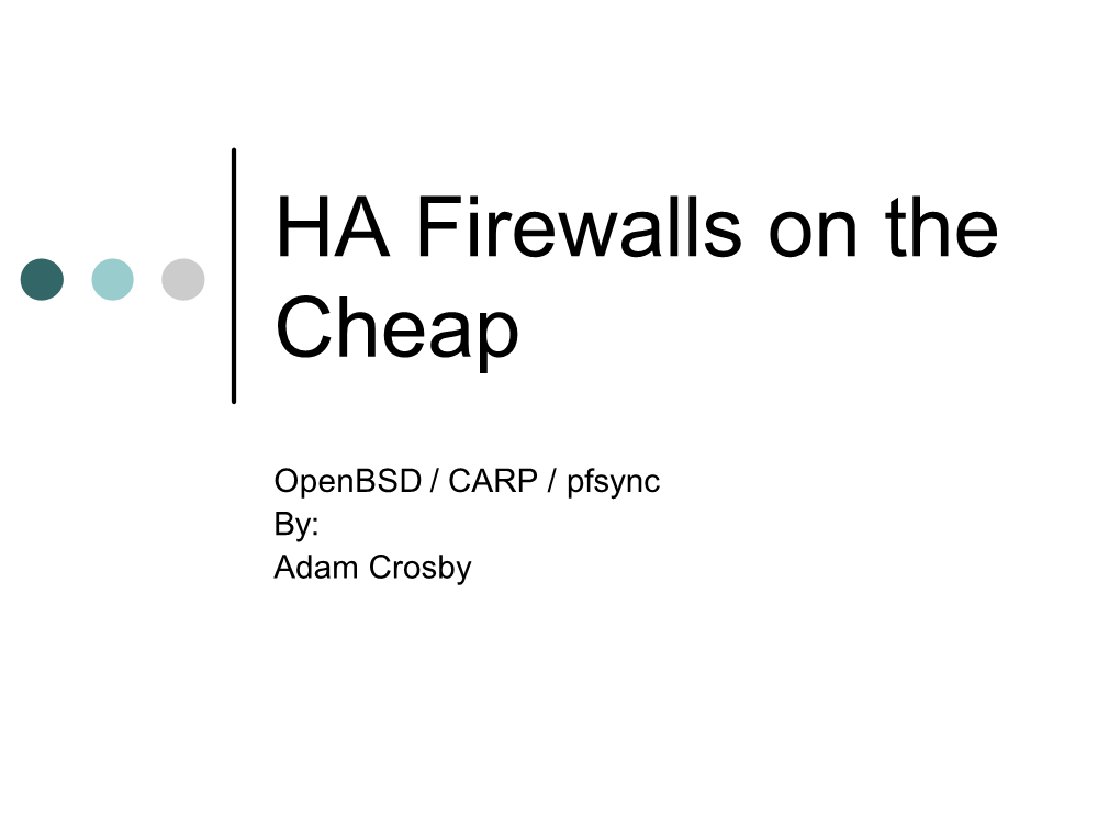 HA Firewalls on the Cheap
