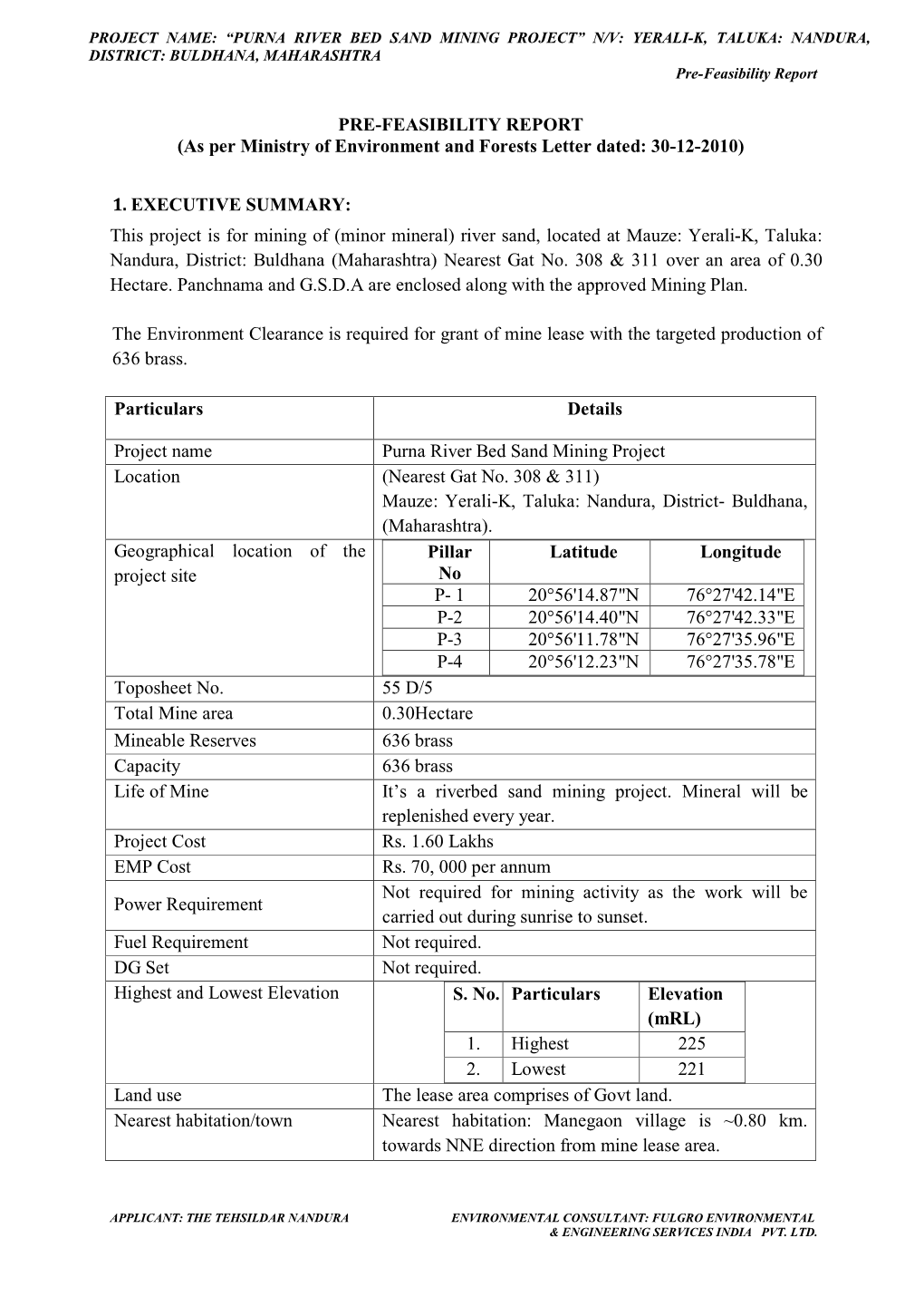 N/V: YERALI-K, TALUKA: NANDURA, DISTRICT: BULDHANA, MAHARASHTRA Pre-Feasibility Report