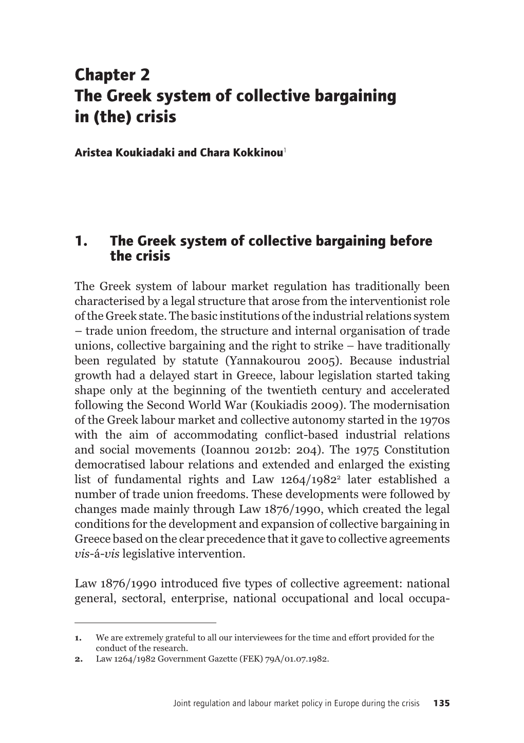 Chapter 2 the Greek System of Collective Bargaining in (The) Crisis