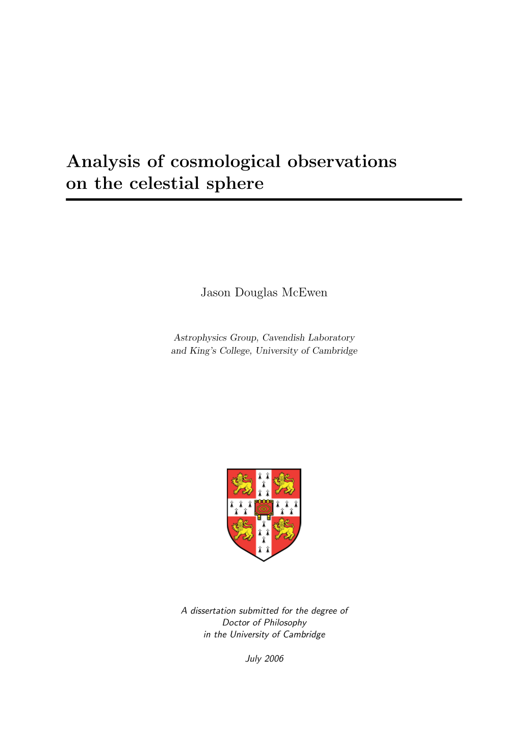 Analysis of Cosmological Observations on the Celestial Sphere