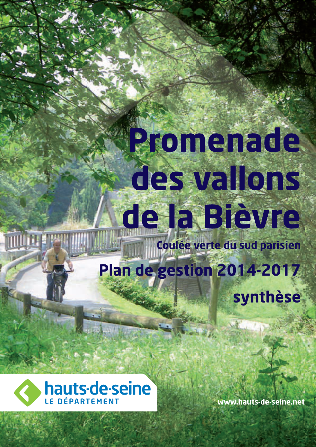 Promenade Des Vallons De La Bièvre – Plan De Gestion 2014-2017 – Synthèse [PRÉAMBULE]