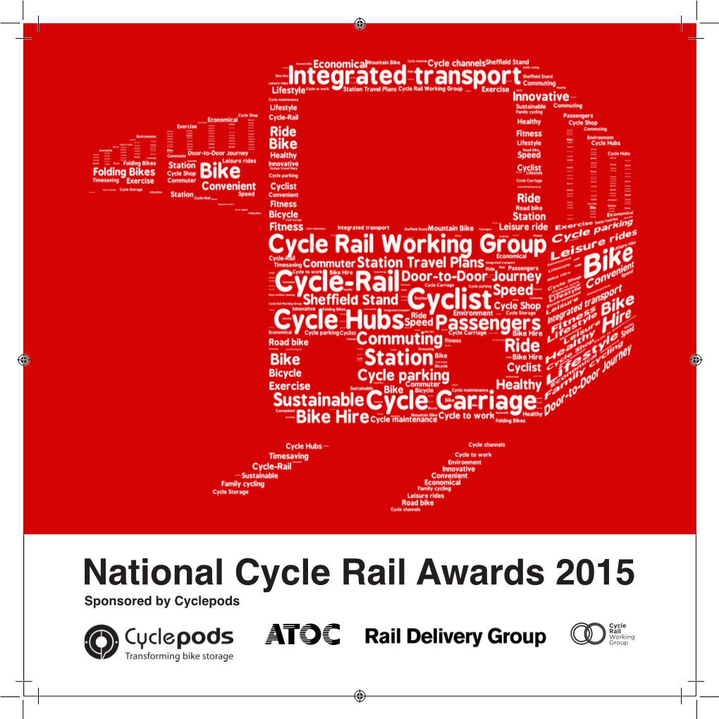 National Cycle Rail Awards 2015 Sponsored by Cyclepods Foreword