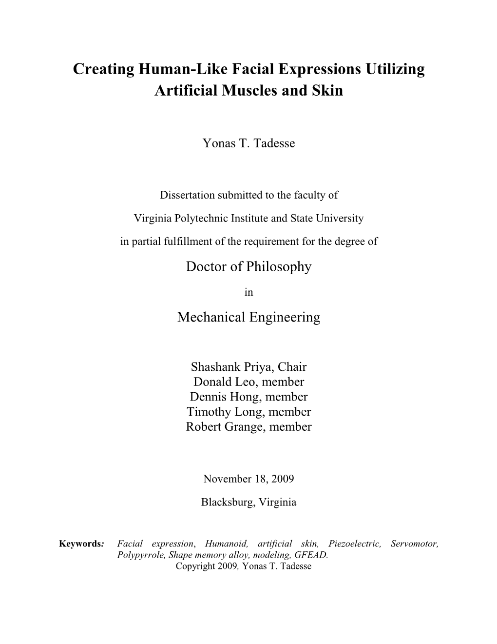 Creating Human-Like Facial Expressions Utilizing Artificial Muscles and Skin