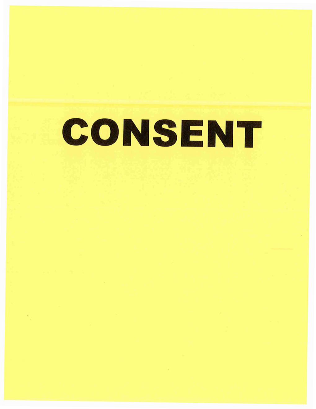 Consent and Approval of Resolution No