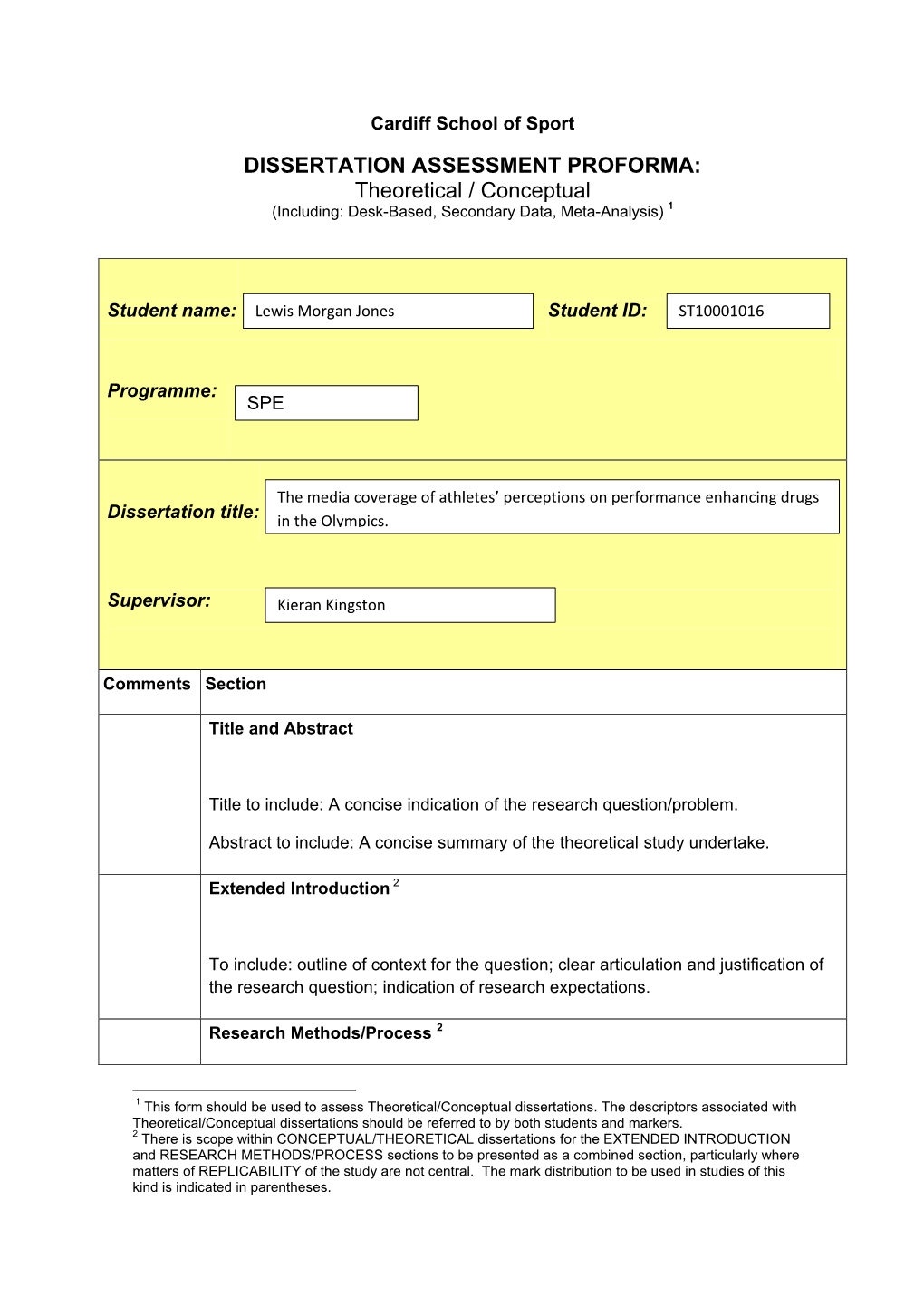 DISSERTATION ASSESSMENT PROFORMA: Theoretical / Conceptual (Including: Desk-Based, Secondary Data, Meta-Analysis) 1