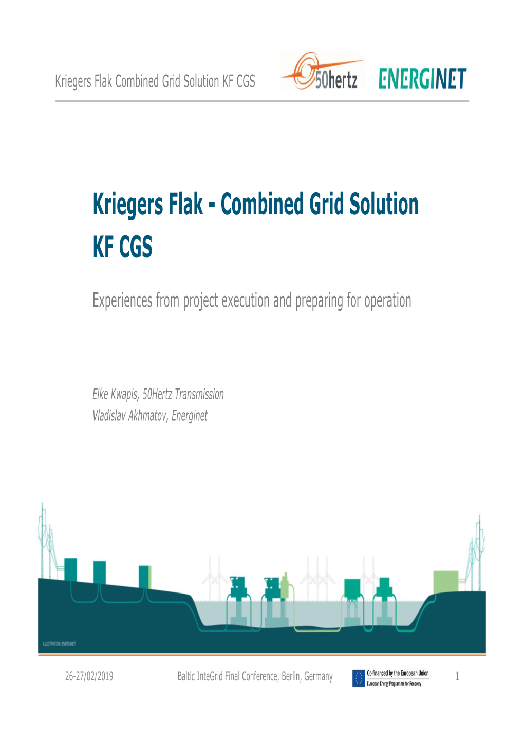 Kriegers Flak Combined Grid Solution KF CGS