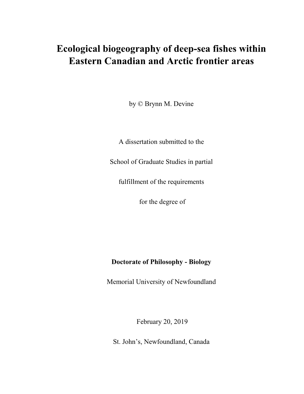 Ecological Biogeography of Deep-Sea Fishes Within Eastern Canadian and Arctic Frontier Areas