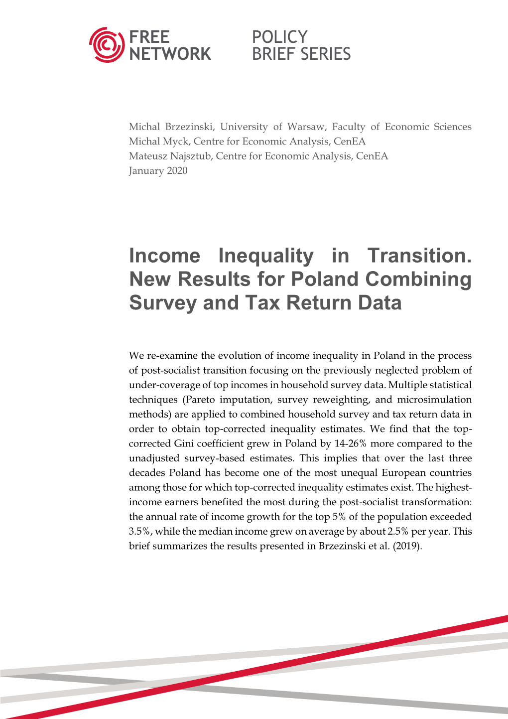 Income Inequality in Transition. New Results for Poland Combining Survey and Tax Return Data