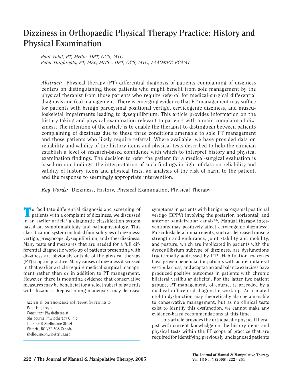 Dizziness in Orthopaedic Physical Therapy Practice: History and Physical Examination