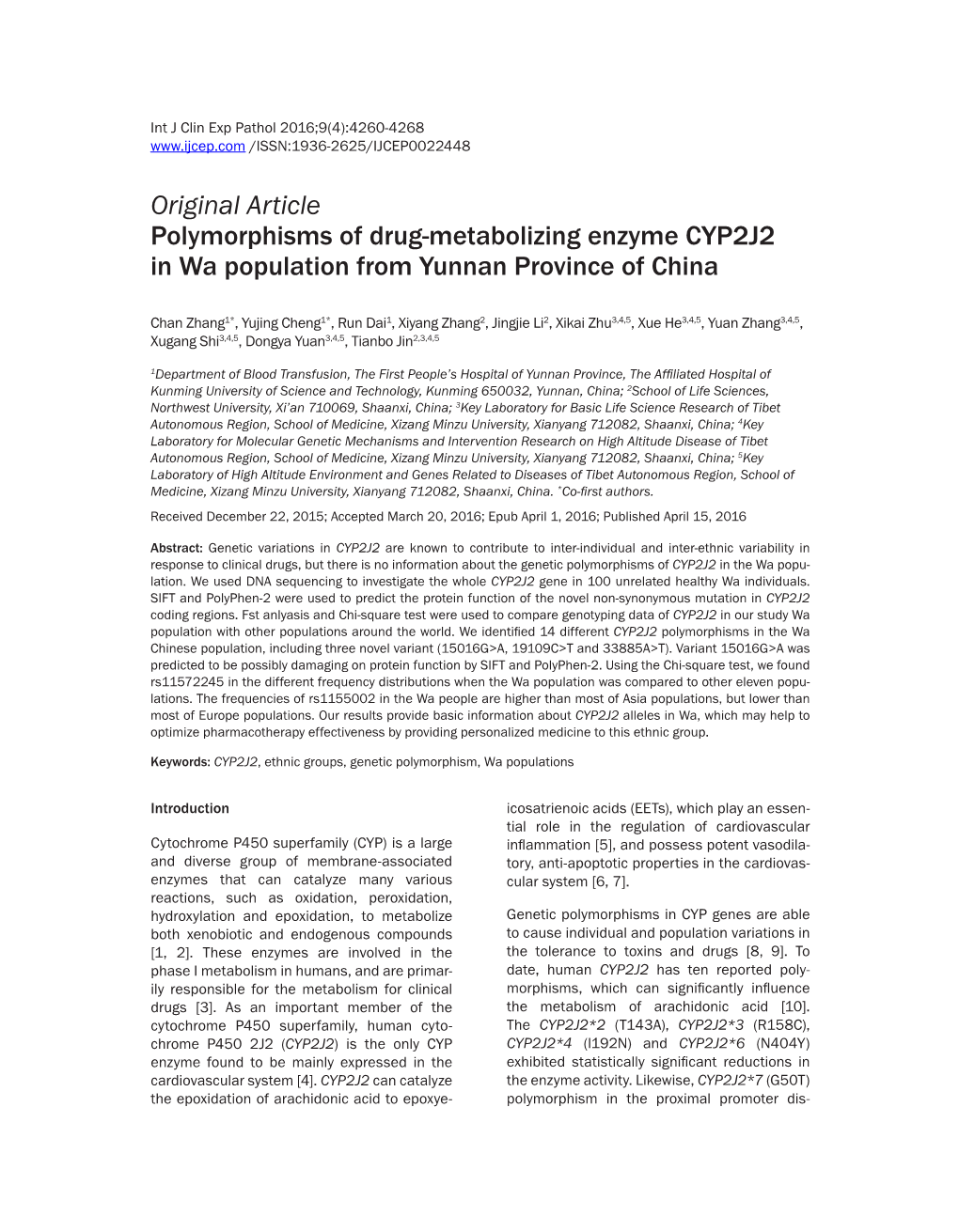 Original Article Polymorphisms of Drug-Metabolizing Enzyme CYP2J2 in Wa Population from Yunnan Province of China