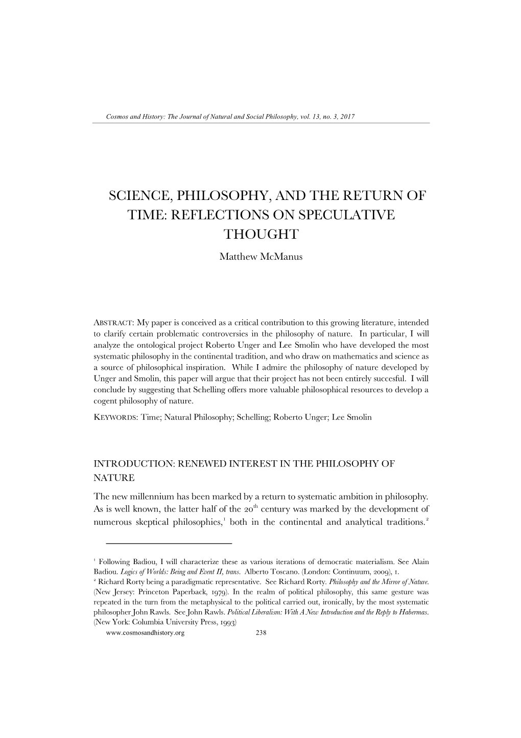 SCIENCE, PHILOSOPHY, and the RETURN of TIME: REFLECTIONS on SPECULATIVE THOUGHT Matthew Mcmanus