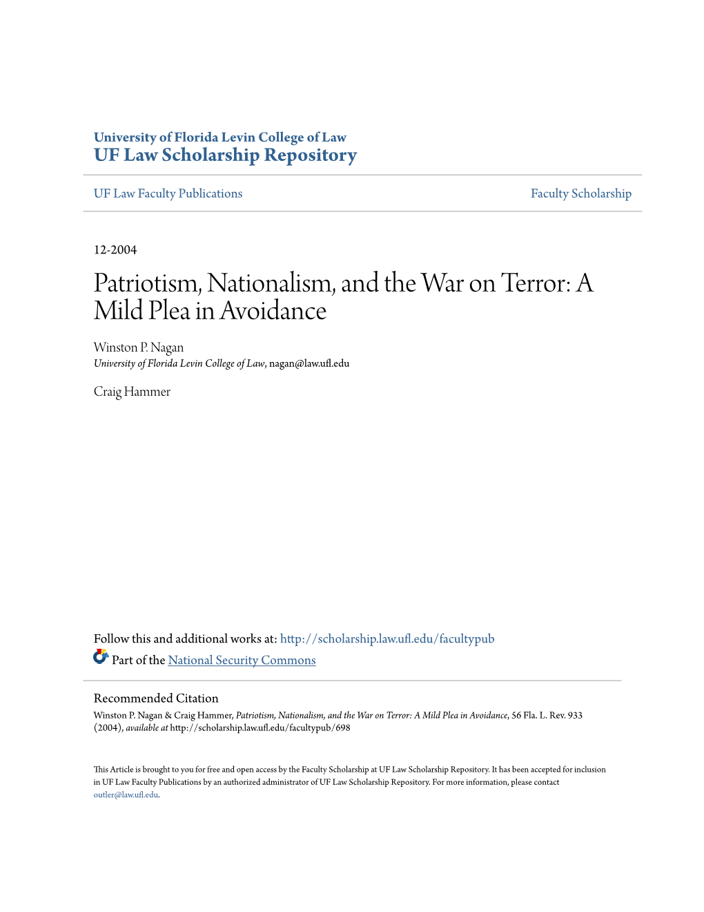 Patriotism, Nationalism, and the War on Terror: a Mild Plea in Avoidance Winston P