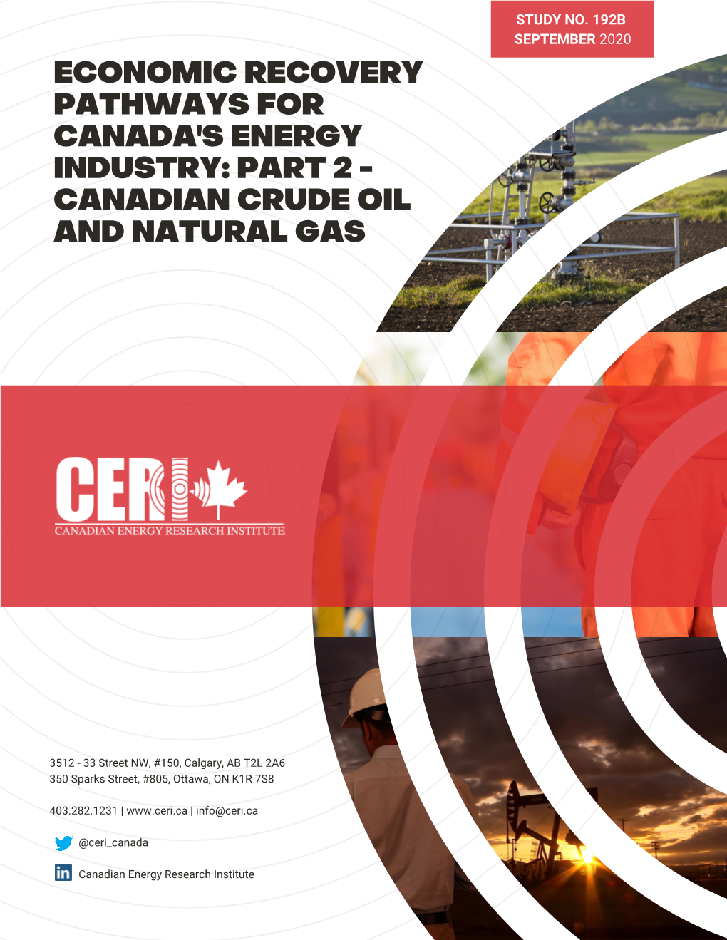 Economic Recovery Pathways for Canada's Energy Industry: Part 2 - Canadian Crude Oil and Natural Gas