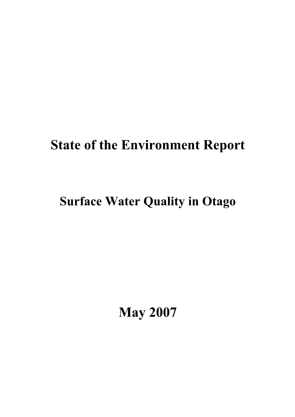 State of the Environment Report May 2007