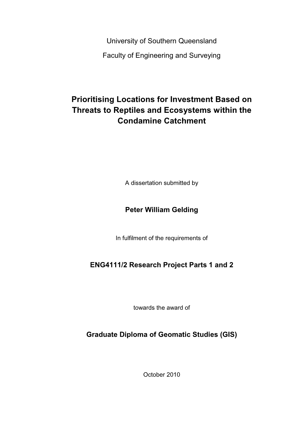 Prioritising Investment Locations Based on Threats to Species and Ecosystems Within the Condamine Catchment