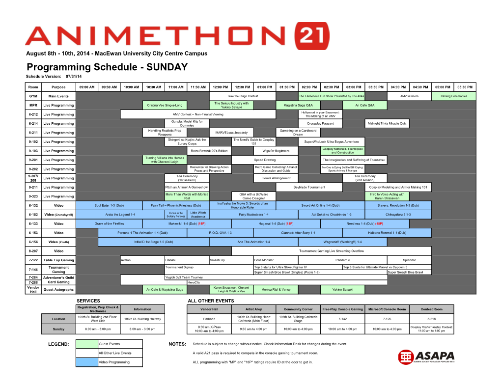 Programming Schedule - SUNDAY Schedule Version: 07/31/14