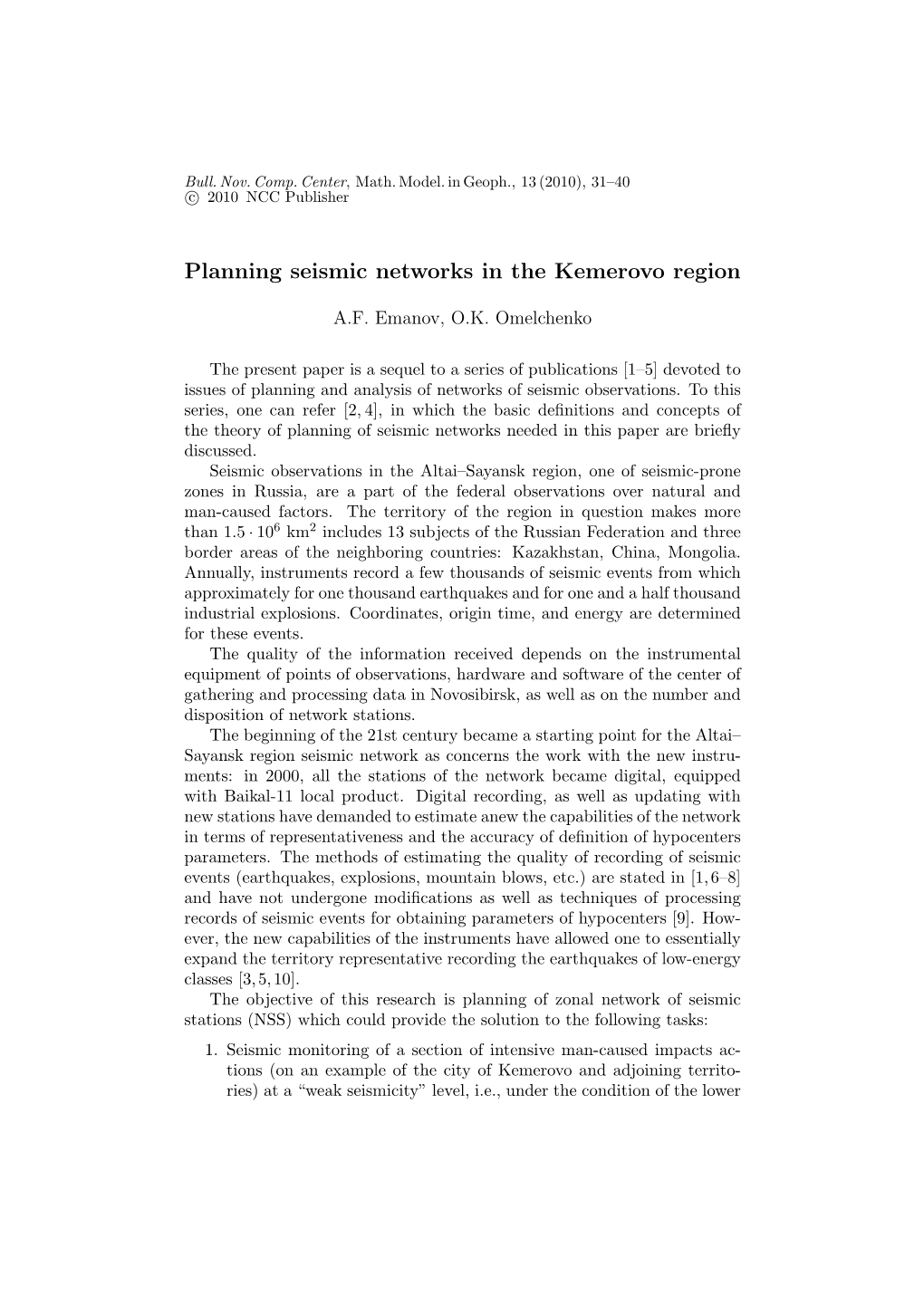 Planning Seismic Networks in the Kemerovo Region