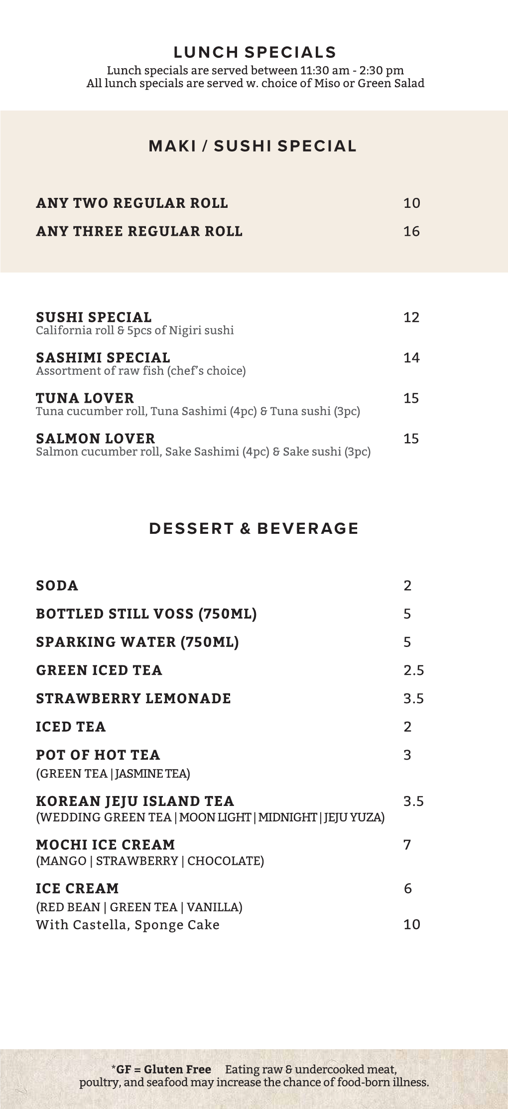 Lunch Specials Maki / Sushi Special Dessert & Beverage