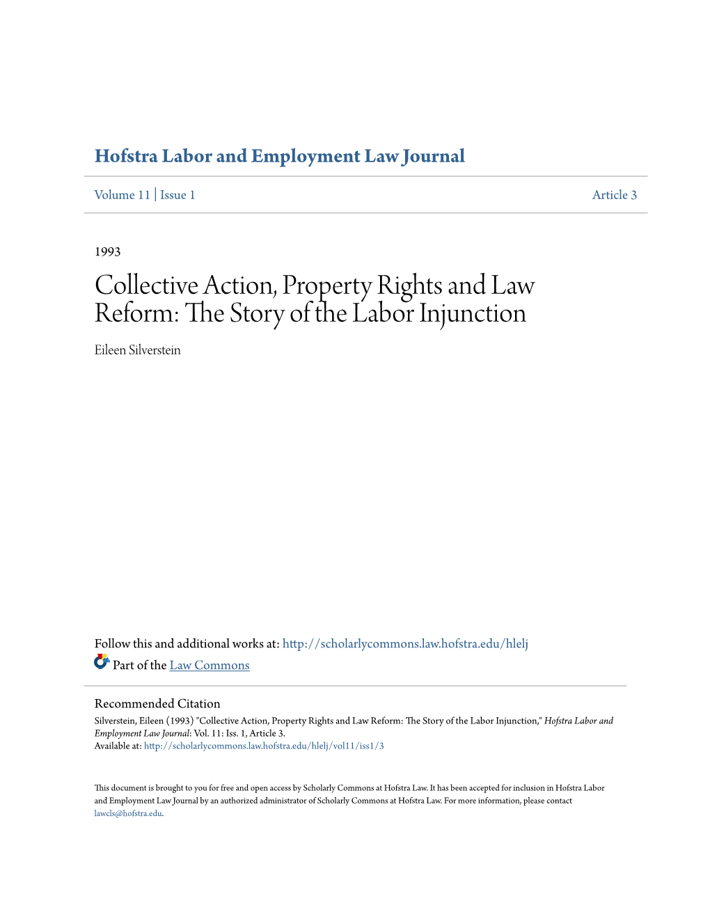 Collective Action, Property Rights and Law Reform: the Story of the Labor Injunction