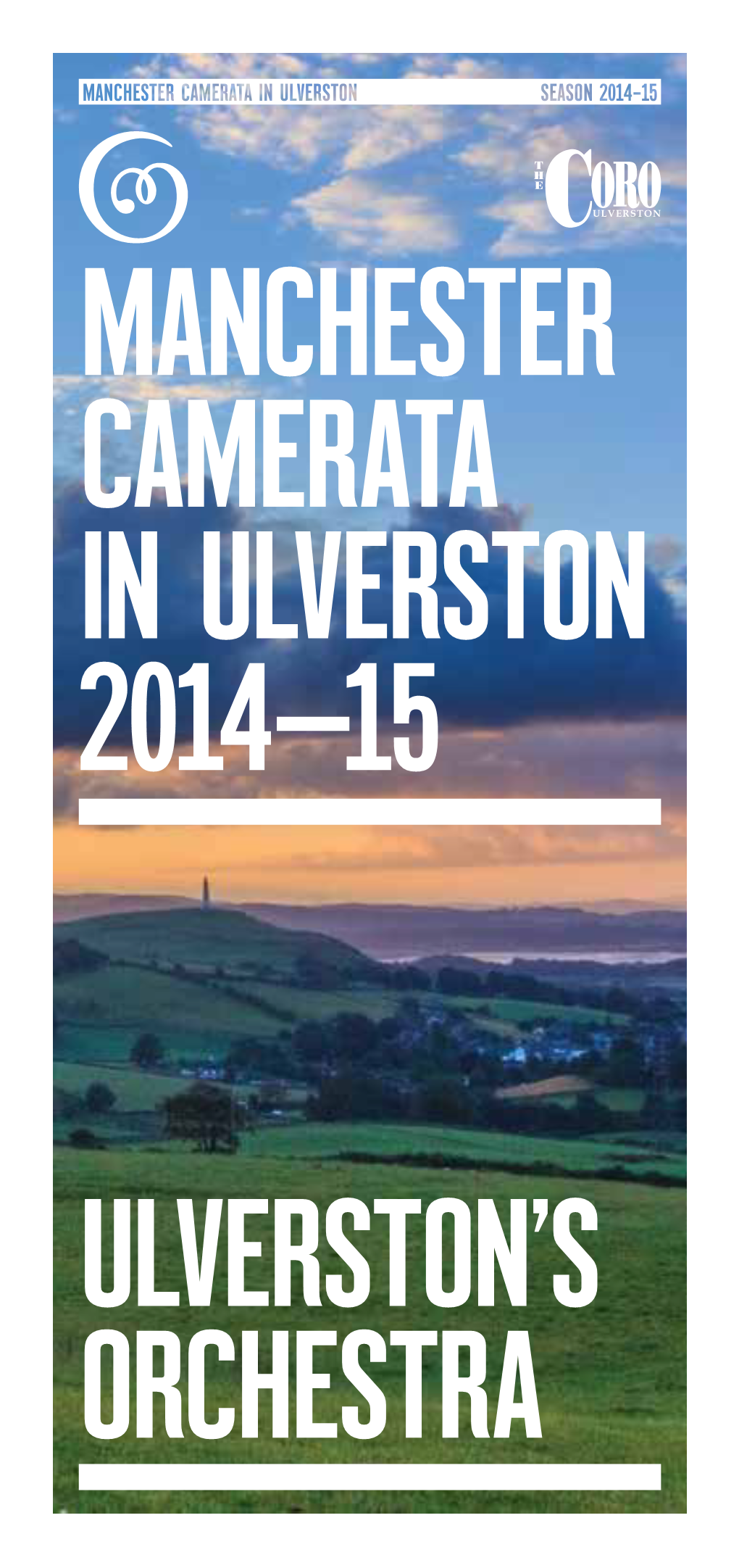 Manchester Camerata's 2014—15 Season in Ulverston