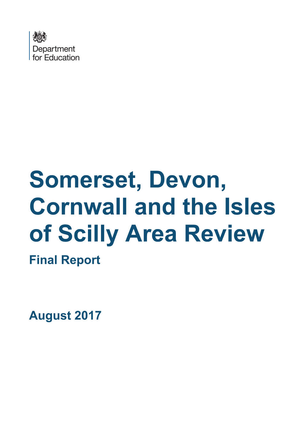 Somerset, Devon, Cornwall and the Isles of Scilly Area Review Final Report