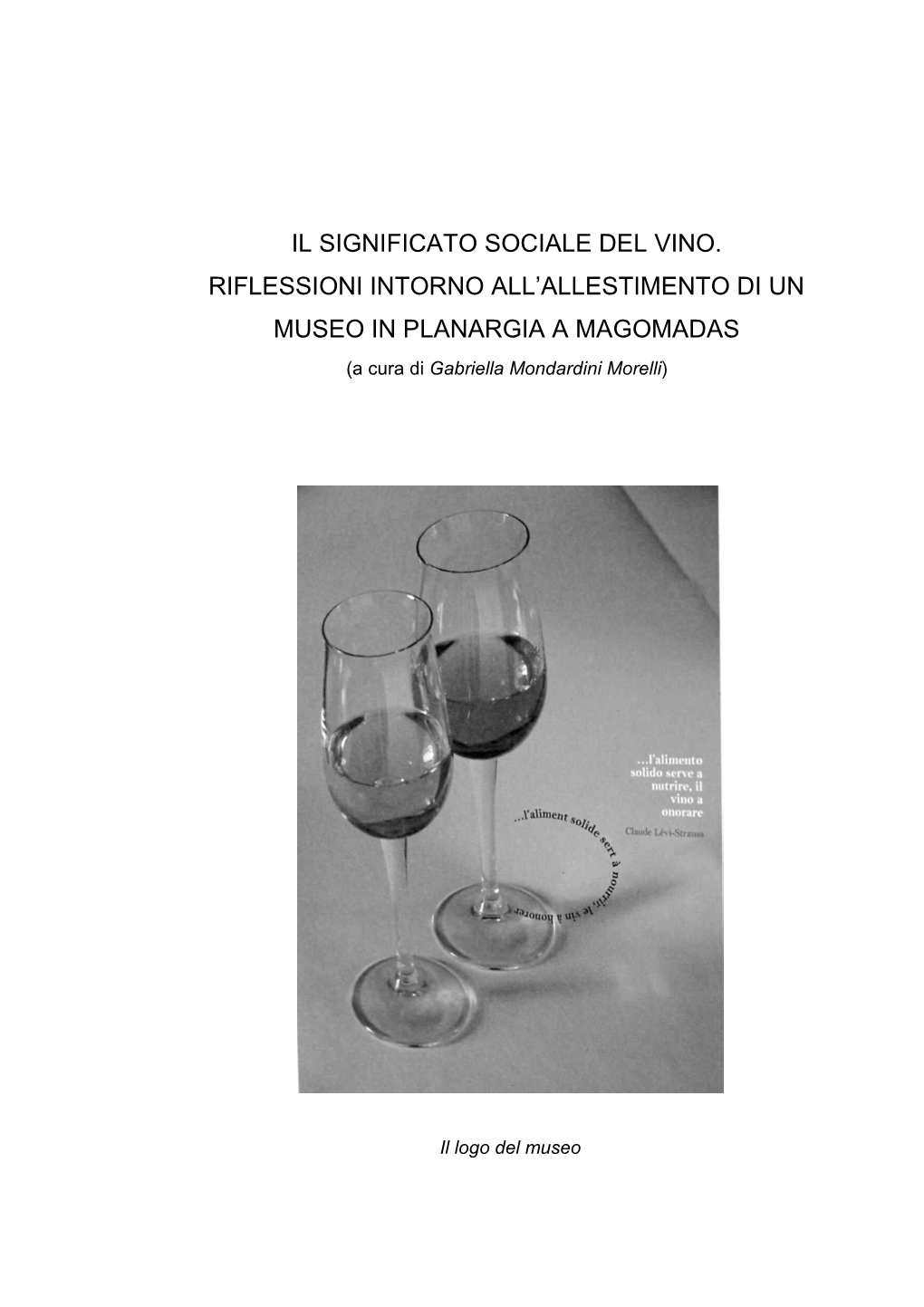 Relazioni Museo Del Vino Magomadas