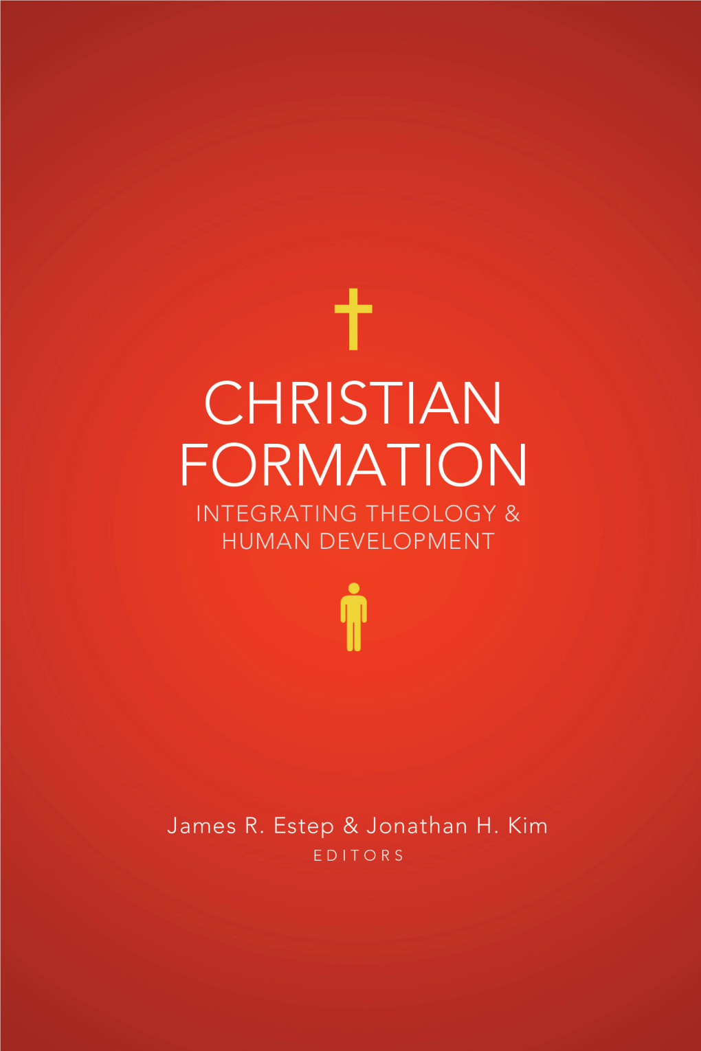 Christian Formation: an Integrative Approach