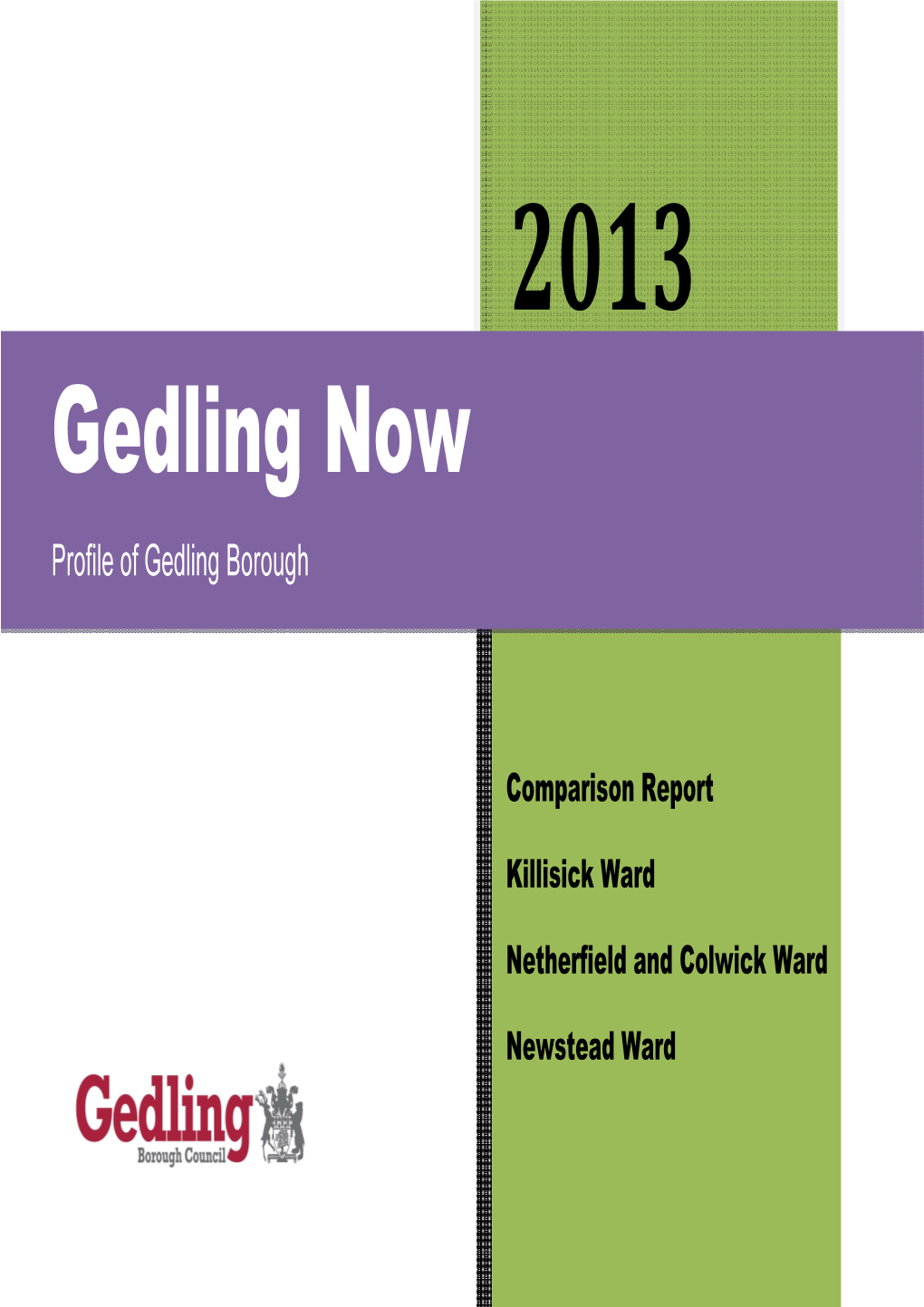 Gedling Now Profile of Gedling Borough