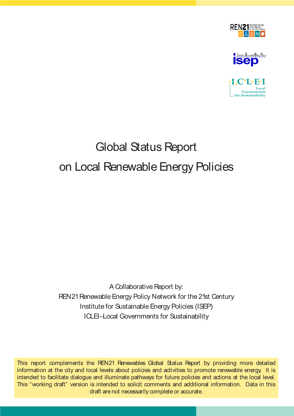 Global Status Report on Local Renewable Energy Policies