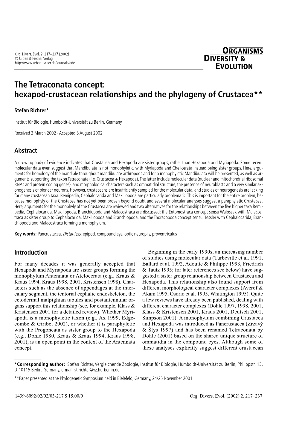 Hexapod-Crustacean Relationships and the Phylogeny of Crustacea**