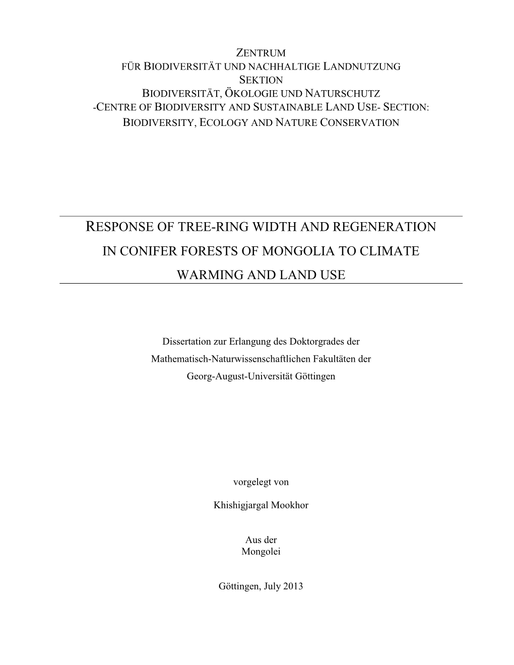 Response of Tree-Ring Width and Regeneration in Conifer Forests of Mongolia to Climate Warming and Land Use