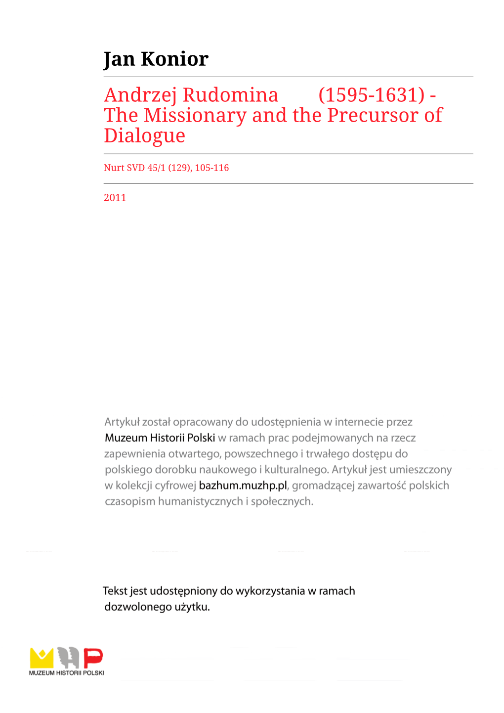 Jan Konior Andrzej Rudomina 盧安德 (1595-1631) - the Missionary and the Precursor of Dialogue