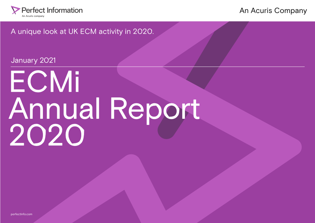 A Unique Look at UK ECM Activity in 2020. January 2021 an Acuris Company