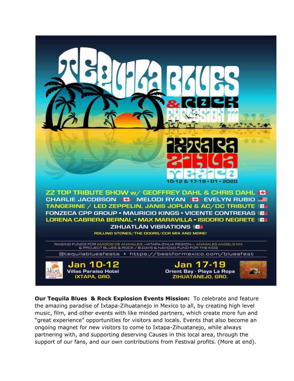 Our Tequila Blues & Rock Explosion Events Mission: to Celebrate And