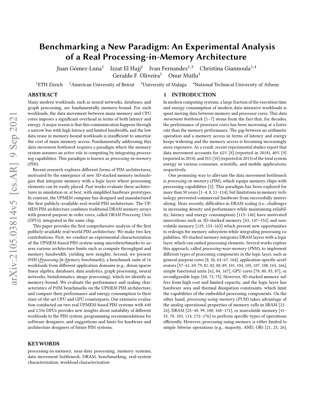 An Experimental Analysis of a Real Processing-In-Memory Architecture Juan Gómez-Luna1 Izzat El Hajj2 Ivan Fernandez1,3 Christina Giannoula1,4 Geraldo F