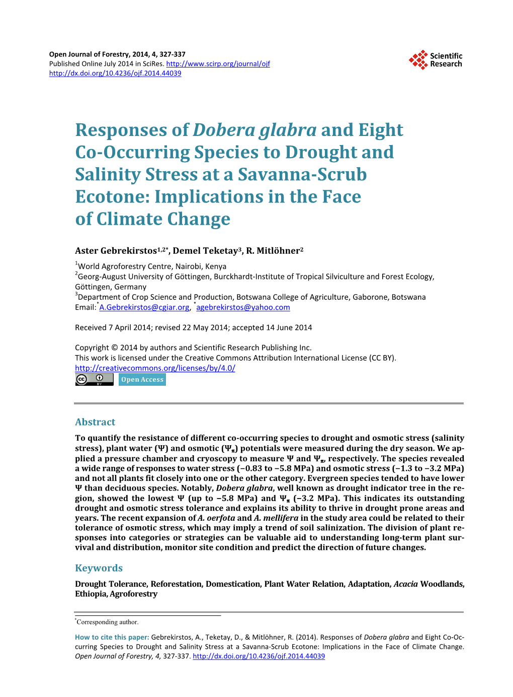 Responses of Dobera Glabra and Eight Co-Occurring Species to Drought and Salinity Stress at a Savanna-Scrub Ecotone: Implications in the Face of Climate Change