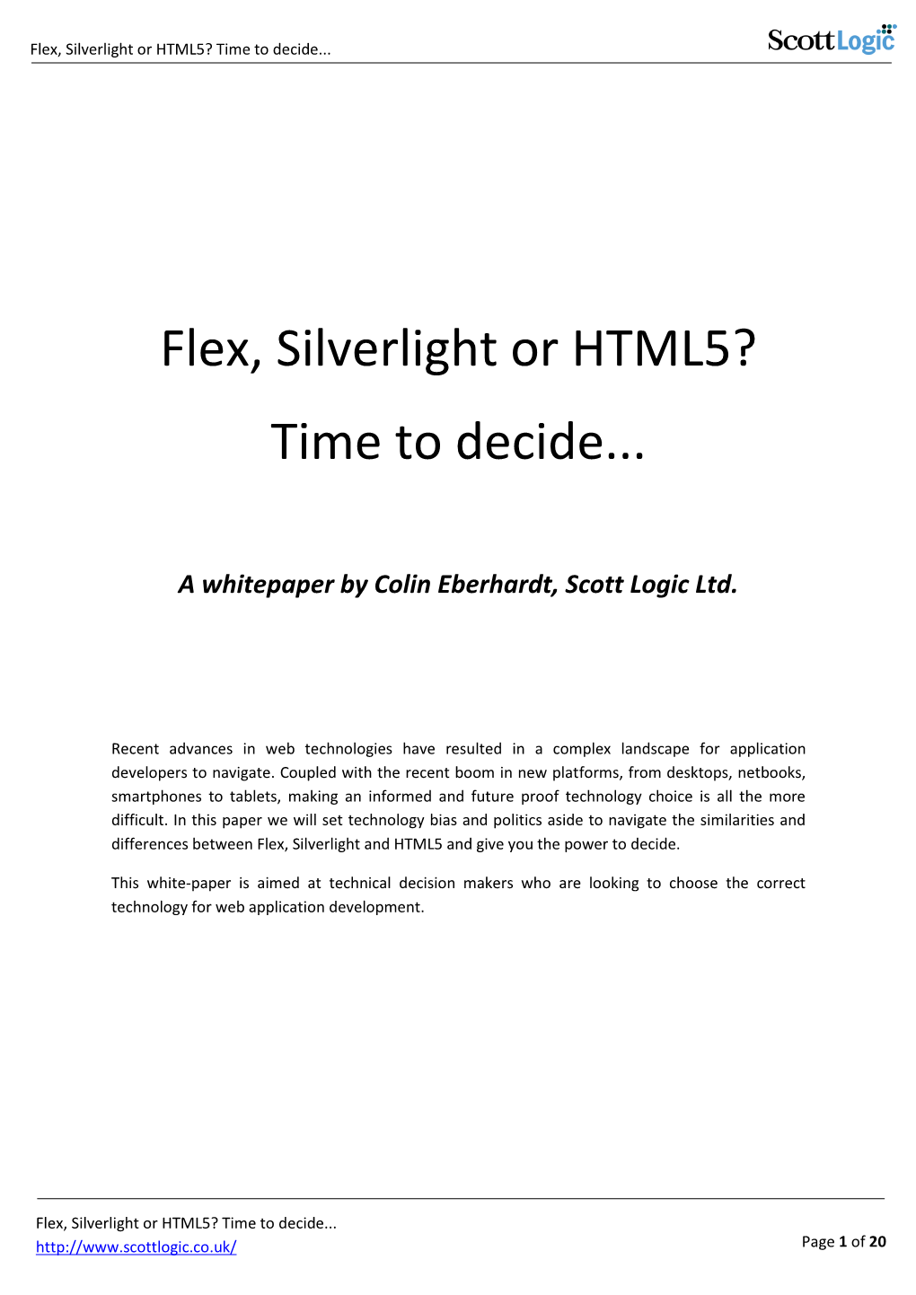 Flex, Silverlight Or HTML5? Time to Decide