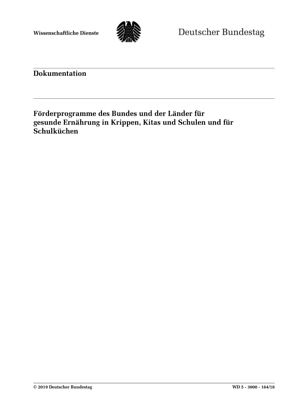 Förderprogramme Des Bundes Und Der Länder Für Gesunde Ernährung in Krippen, Kitas Und Schulen Und Für Schulküchen Dokumen