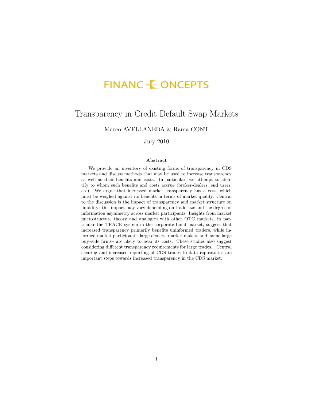 Transparency in Credit Default Swap Markets