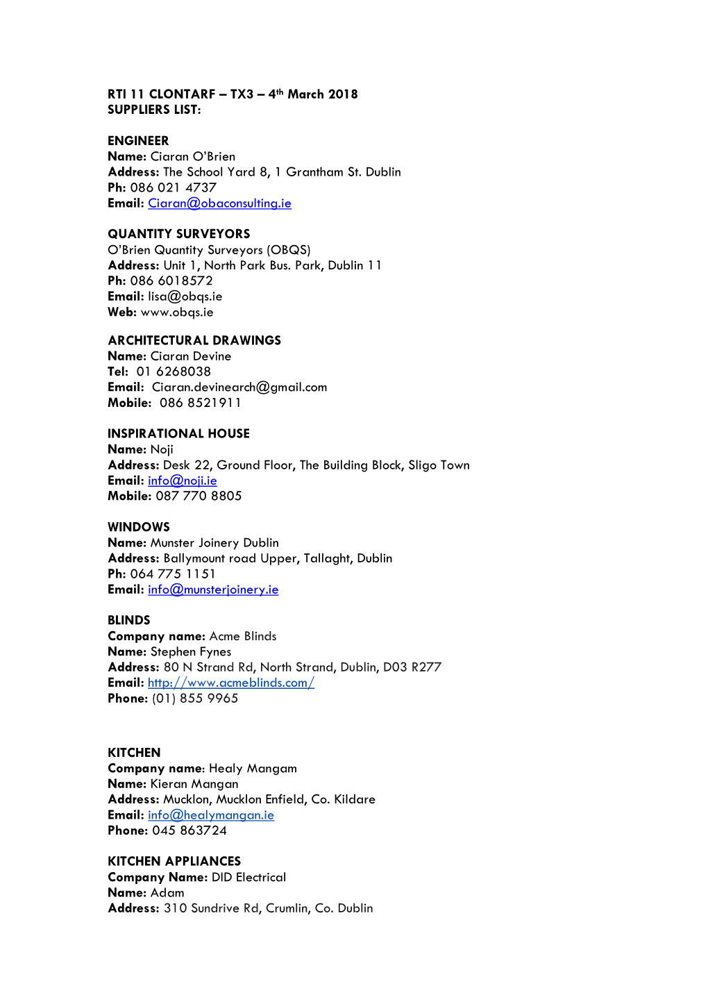 RTI 11 CLONTARF – TX3 – 4Th March 2018 SUPPLIERS LIST