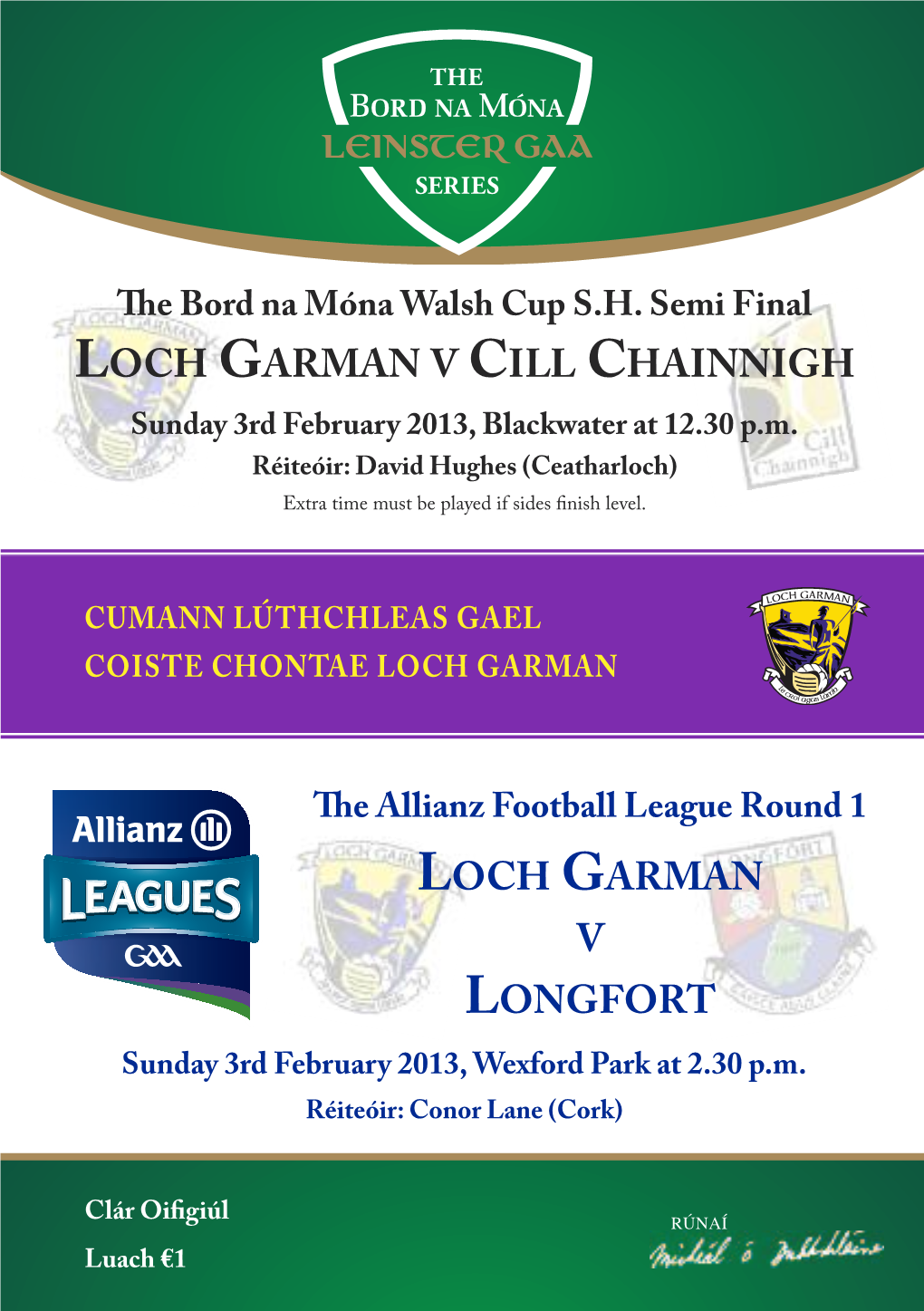 Loch Garman V Cill Chainnigh Sunday 3Rd February 2013, Blackwater at 12.30 P.M