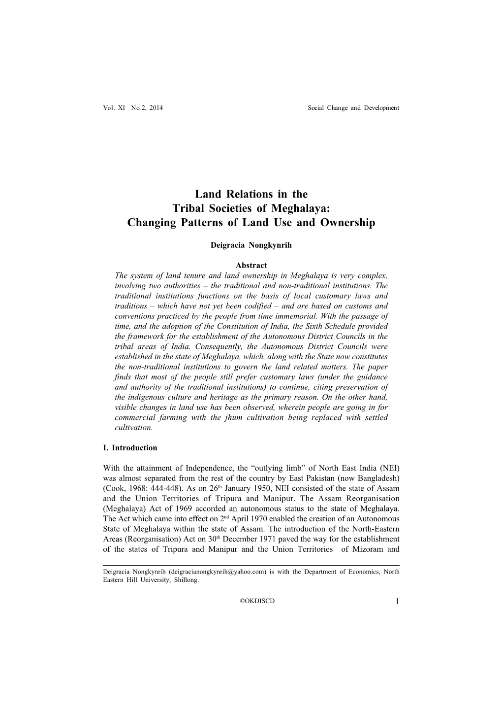 Land Relations in the Tribal Societies of Meghalaya: Changing Patterns of Land Use and Ownership