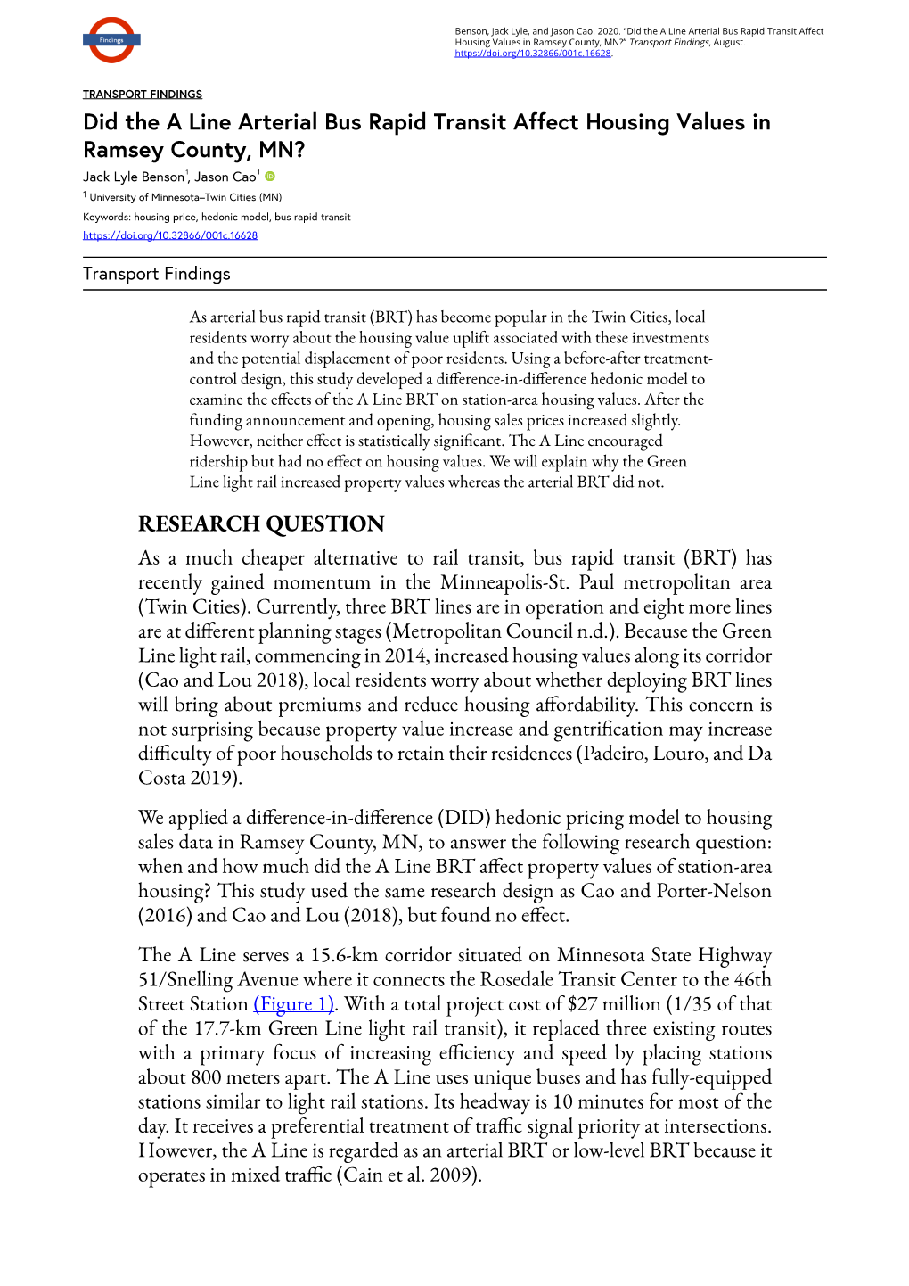 Did the a Line Arterial Bus Rapid Transit Affect Housing Values in Ramsey County, MN?” Transport Findings, August