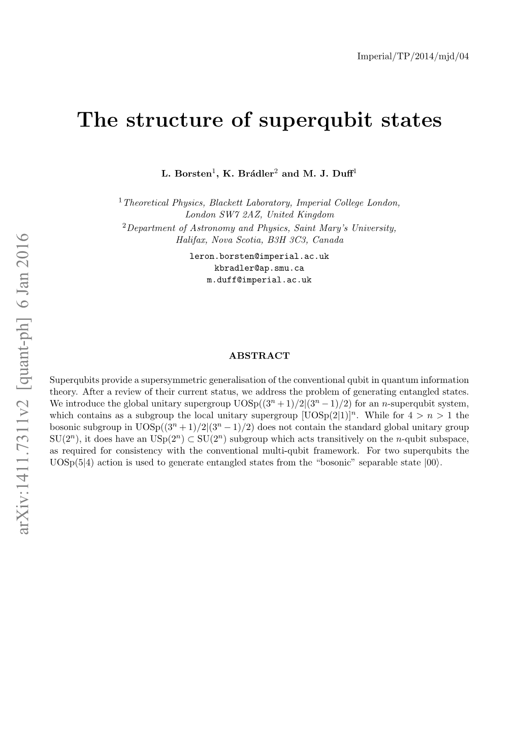 The Structure of Superqubit States