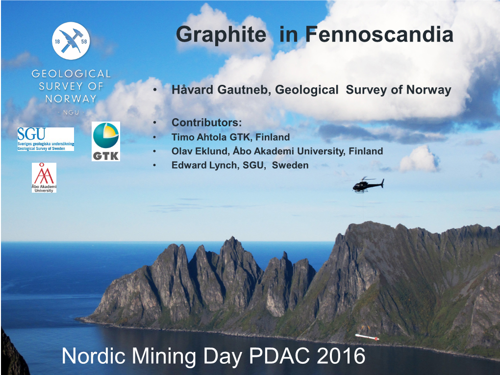 Graphite in Fennoscandia Nordic Mining Day PDAC 2016