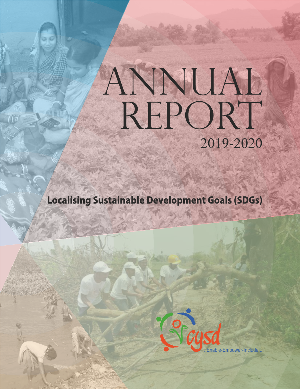 Annual Report 2019-2020 | CYSD LocalisingSustainableDevelopmentGoals(Sdgs)