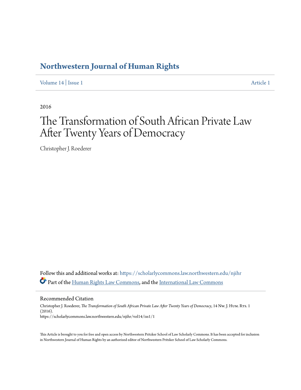 The Transformation of South African Private Law After Twenty Years of Democracy, 14 Nw